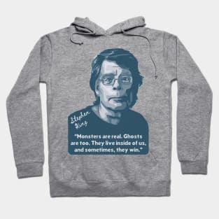 Stephen King Portrait and Quote Hoodie